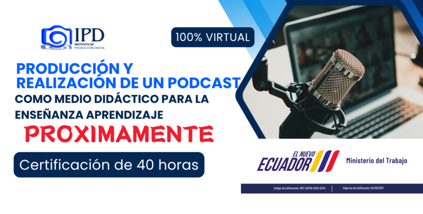 PODCAST ipd iNSTITUTO DE PRODUCCION DIGITAL